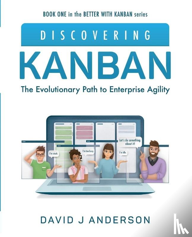 Anderson, David J - Discovering Kanban