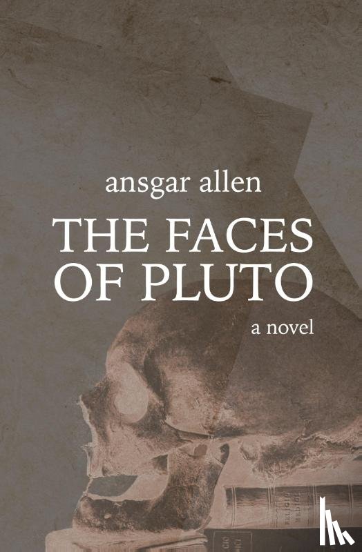 Allen, Ansgar - The Faces of Pluto