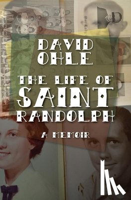 Ohle, David - The Life of Saint Randolph