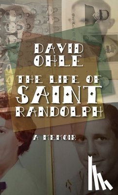 Ohle, David - The Life of Saint Randolph