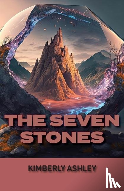 Ashley, Kimberly - The Seven Stones