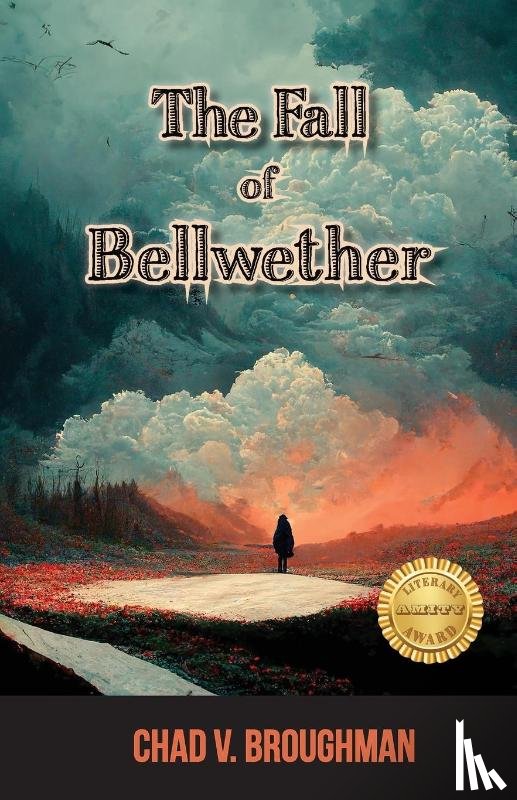 Broughman, Chad V - The Fall of Bellwether