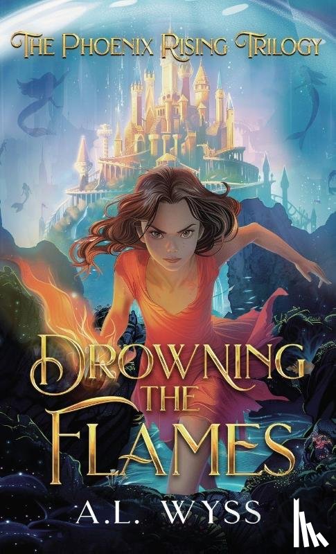 Wyss, A. L. - Drowning The Flames