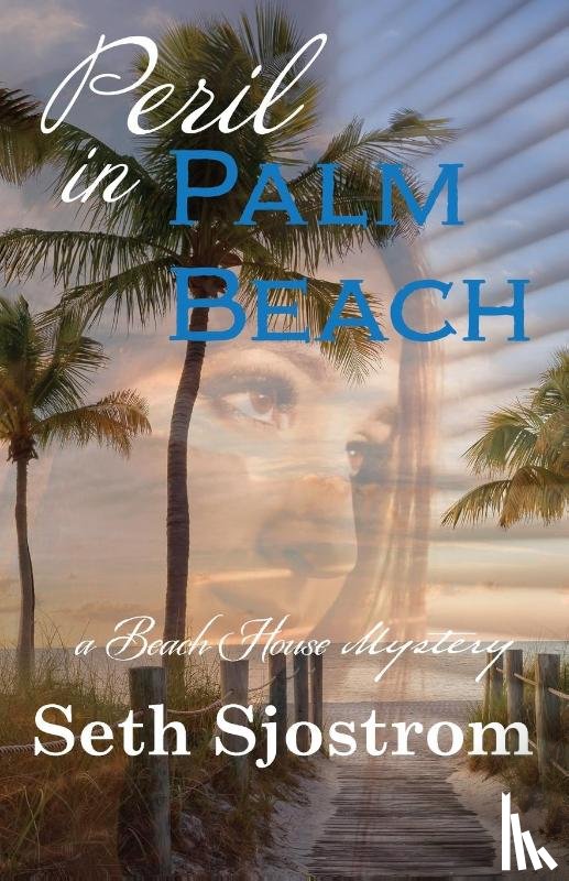 Sjostrom - Peril in Palm Beach