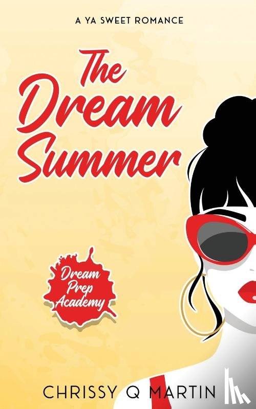 Martin, Chrissy Q - The Dream Summer