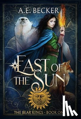 Becker, A. E. - East of the Sun