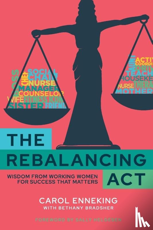 Enneking, Carol - The Rebalancing Act