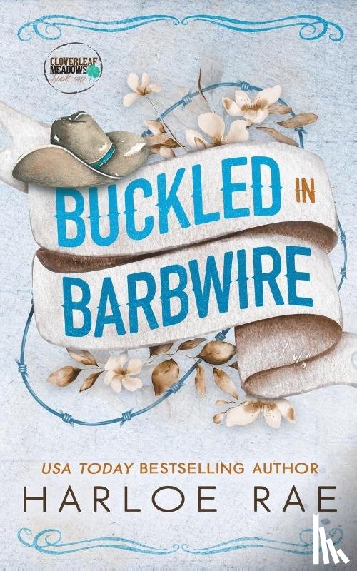 Rae, Harloe - Buckled in Barbwire