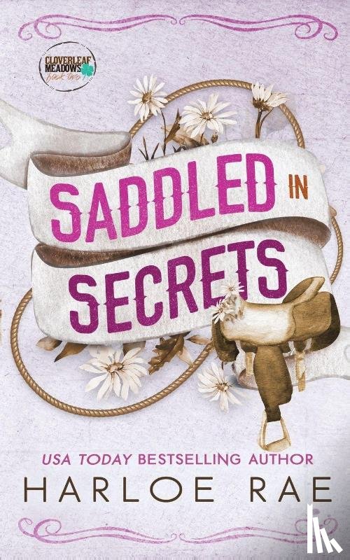 Rae, Harloe - Saddled in Secrets