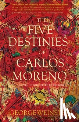 Weinstein, George - The Five Destinies of Carlos Moreno