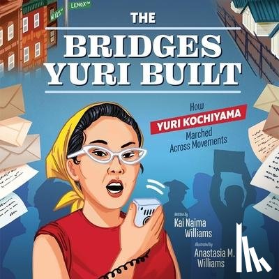 Williams, Kai Naima - Williams, K: Bridges Yuri Built