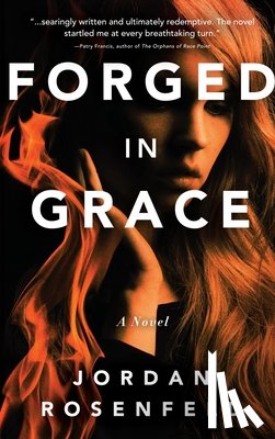 Rosenfeld, Jordan - Forged in Grace