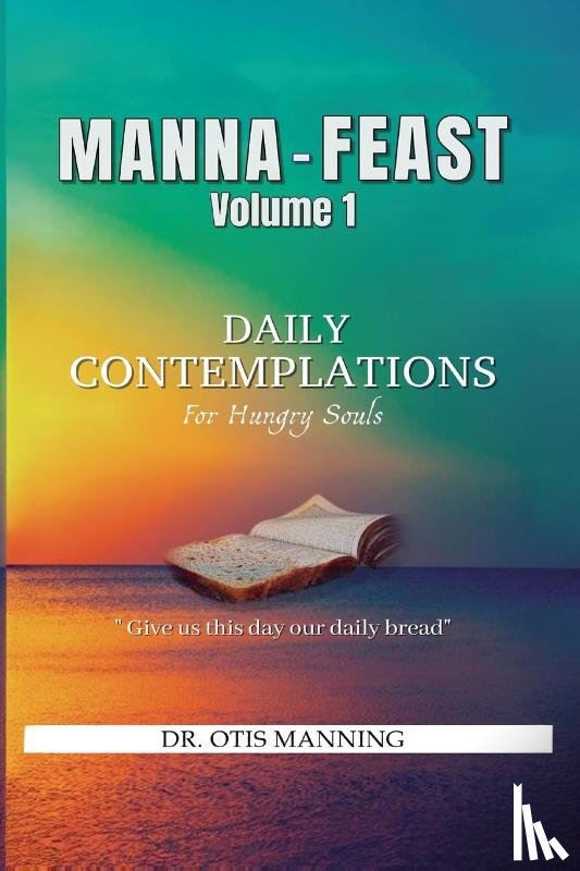 Manning, Otis - Manna Feast, Vol.2