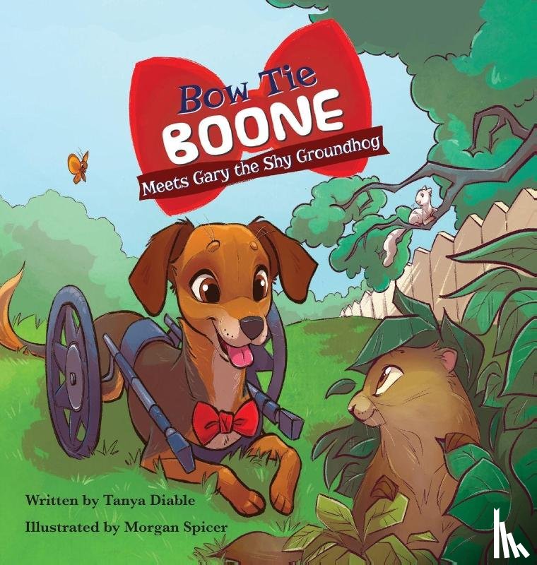 Diable, Tanya - Bow Tie Boone Meets Gary the Shy Groundhog