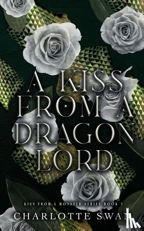 Swan, Charlotte - A Kiss From a Dragon Lord