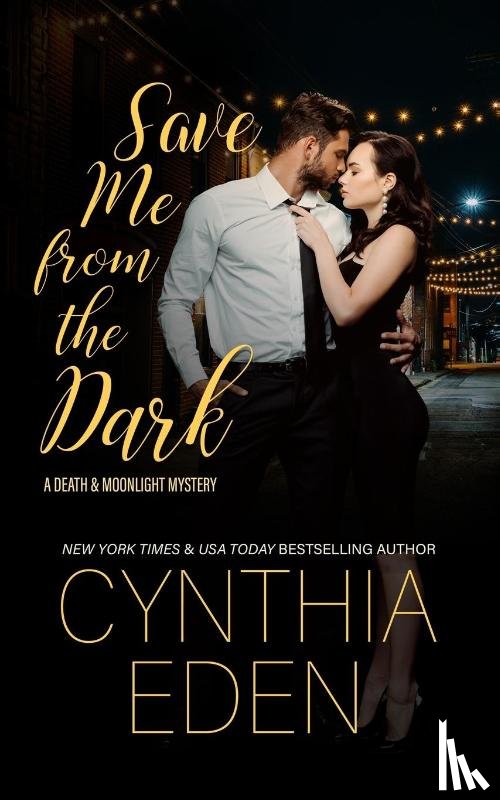 Eden, Cynthia - Save Me From The Dark