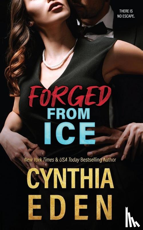 Eden, Cynthia - Forged From Ice