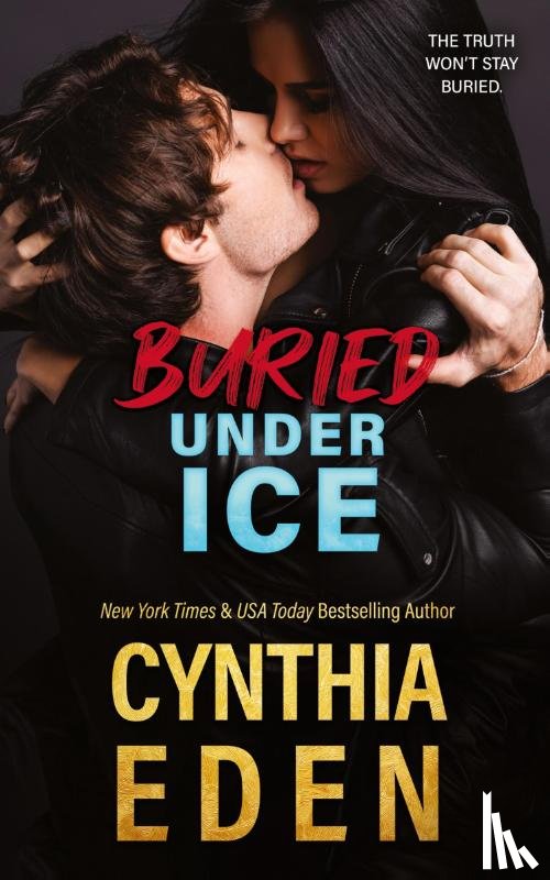 Eden, Cynthia - Buried Under Ice