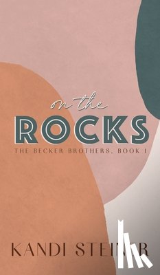 Steiner, Kandi - On the Rocks