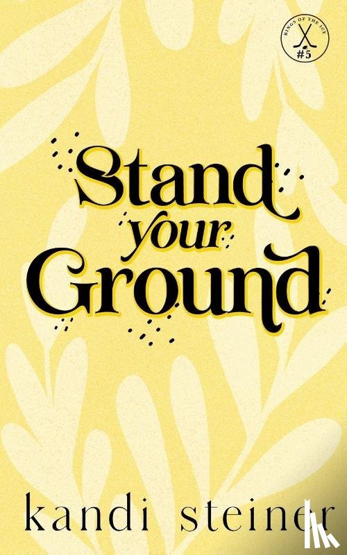 Steiner, Kandi - Stand Your Ground