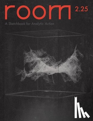 Myers, Hattie B. - ROOM: A Sketchbook for Analytic Action 2.25