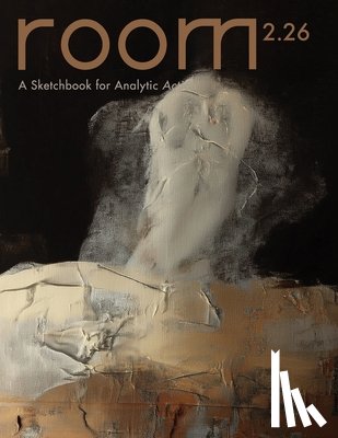 Myers, Hattie B. - ROOM: A Sketchbook for Analytic Action 2.26
