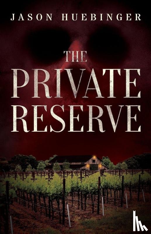 Huebinger, Jason - The Private Reserve