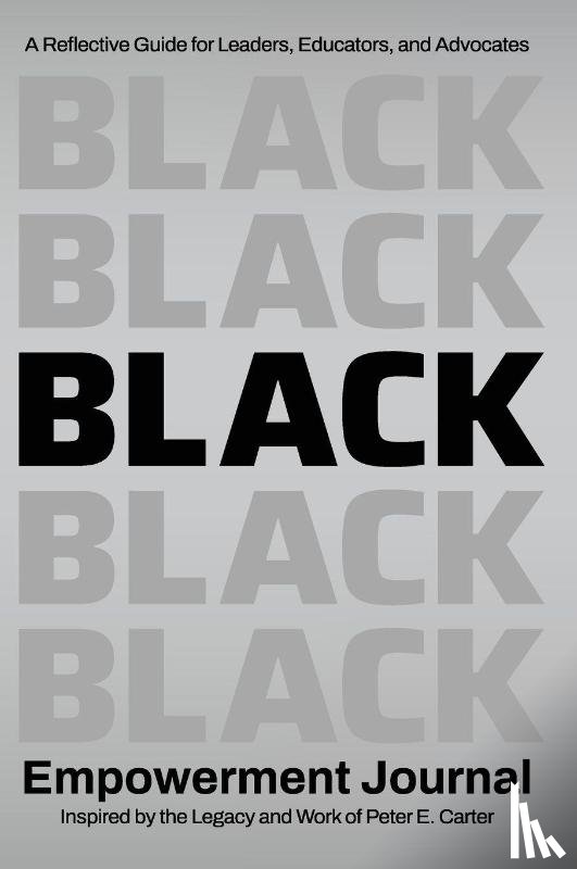 Carter, Peter E. - Black Empowerment Journal