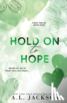 Jackson, A. L. - Hold on to Hope (Alternate Paperback)