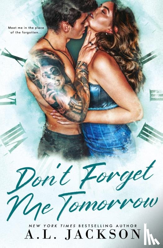 Jackson, A. L. - Don't Forget Me Tomorrow