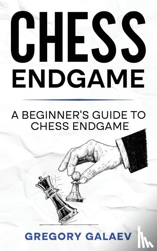 Galaev, Gregory - Chess Endgame