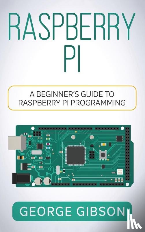 Gibson, George - Raspberry Pi