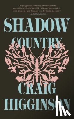 Higginson, Craig - Shadow Country