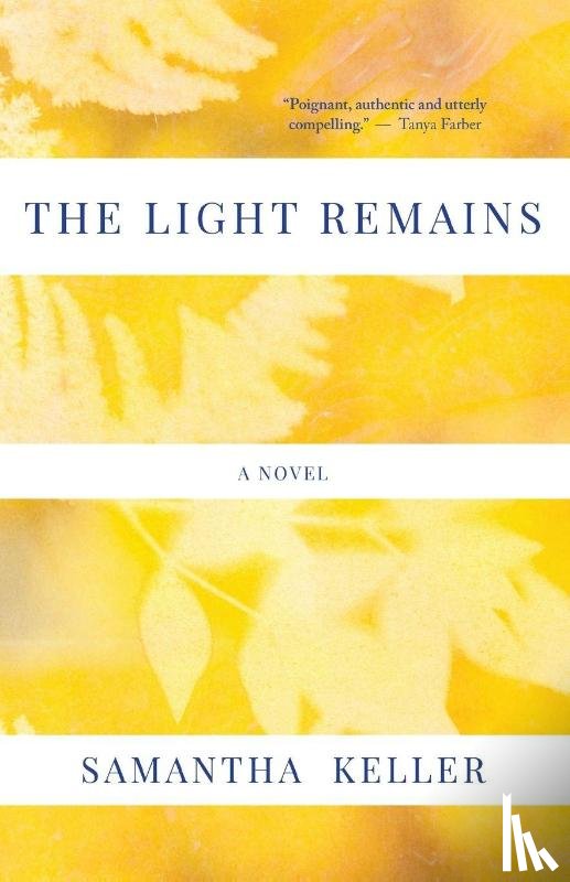 Keller, Samantha - Light Remains