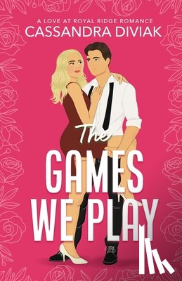 Diviak, Cassandra - The Games We Play