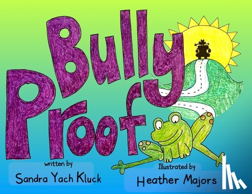 Kluck, Sandra - Bully Proof