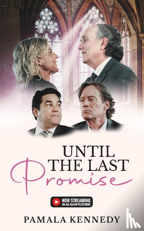 Kennedy, Pamala - Until the Last Promise
