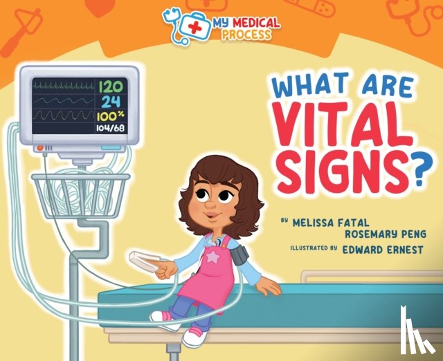 Fatal, Melissa, Peng, Rosemary - What Are Vital Signs