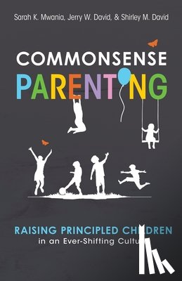 David, Jerry, Mwania, Sarah K, David, Shirley - Commonsense Parenting