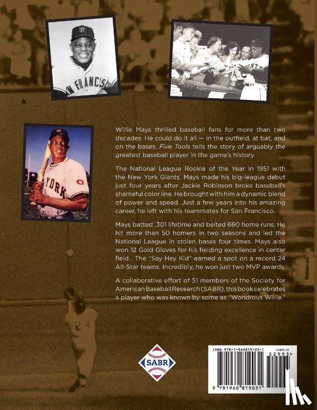  - Willie Mays Five Tools