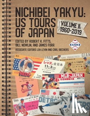 Fitts, Robert K. - Nichibei Yakyu