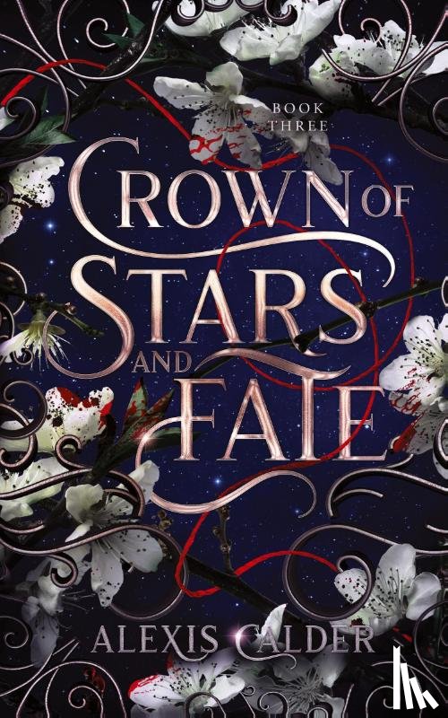 Calder, Alexis - Crown of Stars and Fate
