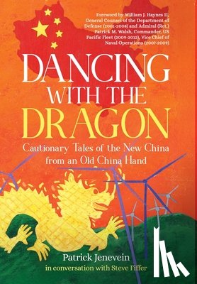 Jenevein, Patrick - Jenevein, P: Dancing with the Dragon