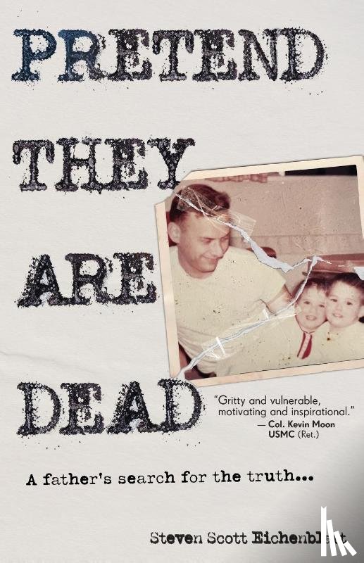 Eichenblatt, Steven Scott - Pretend They Are Dead