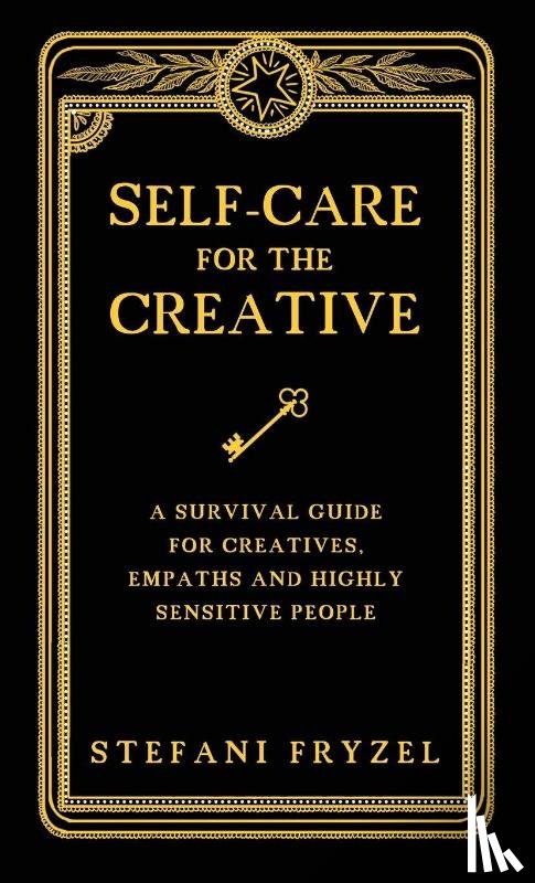 Fryzel, Stefani - Self-Care for the Creative