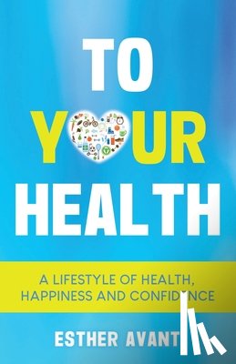 Avant, Esther - To Your Health