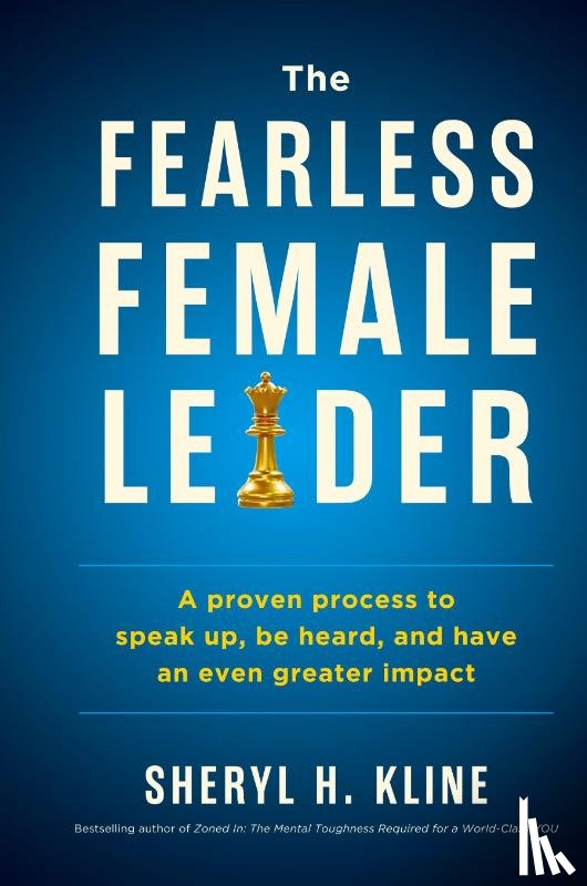 Kline, Sheryl - The Fearless Female Leader