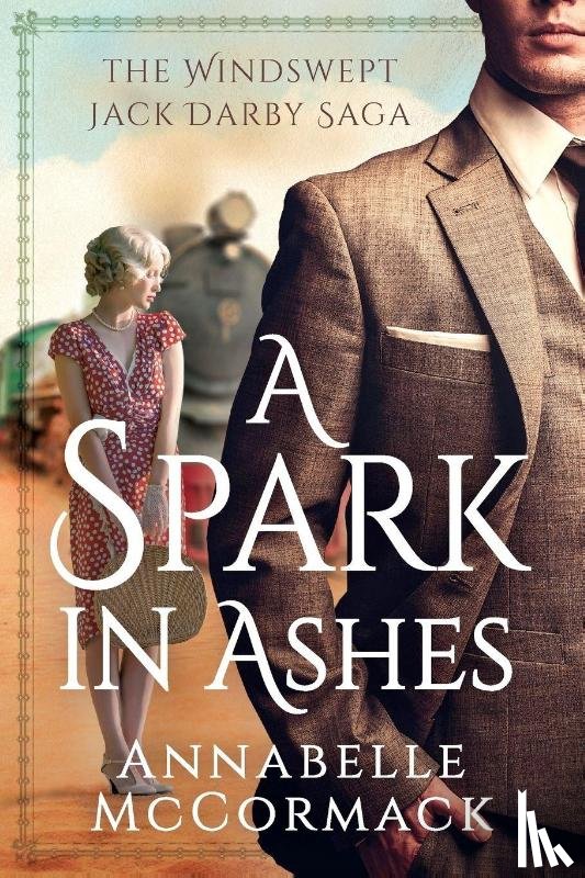 McCormack, Annabelle - A Spark in Ashes