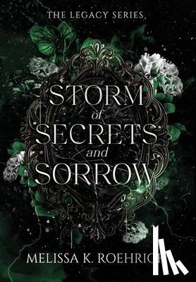Roehrich, Melissa - Storm of Secrets and Sorrow