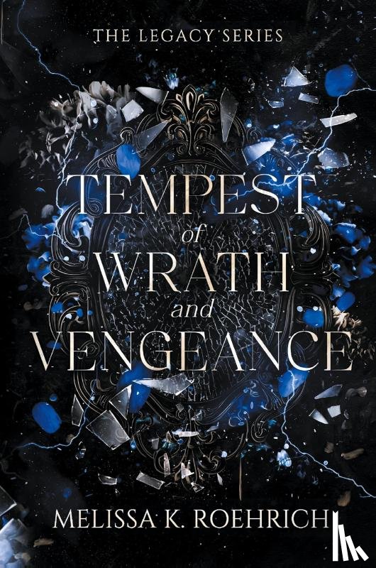 Roehrich, Melissa K - Tempest of Wrath and Vengeance
